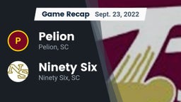 Recap: Pelion  vs. Ninety Six  2022