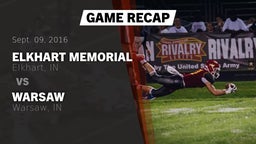 Recap: Elkhart Memorial  vs. Warsaw  2016