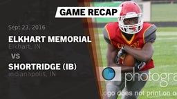 Recap: Elkhart Memorial  vs. Shortridge  (IB) 2016