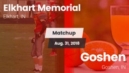 Matchup: Elkhart Memorial vs. Goshen  2018