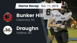 Recap: Bunker Hill  vs. Draughn  2019