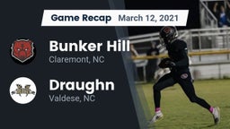 Recap: Bunker Hill  vs. Draughn  2021