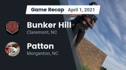 Recap: Bunker Hill  vs. Patton  2021