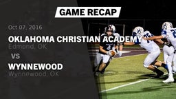 Recap: Oklahoma Christian Academy  vs. Wynnewood  2016