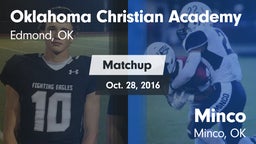 Matchup: Oklahoma Christian A vs. Minco  2016