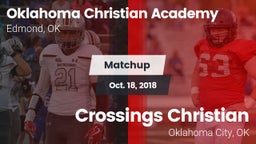 Matchup: Oklahoma Christian A vs. Crossings Christian  2018