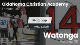 Matchup: Oklahoma Christian A vs. Watonga  2018