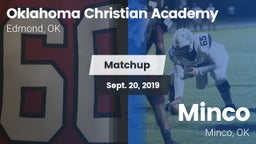 Matchup: Oklahoma Christian A vs. Minco  2019