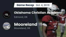 Recap: Oklahoma Christian Academy  vs. Mooreland  2019