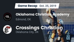 Recap: Oklahoma Christian Academy  vs. Crossings Christian  2019