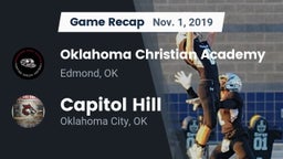 Recap: Oklahoma Christian Academy  vs. Capitol Hill  2019