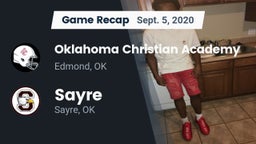 Recap: Oklahoma Christian Academy  vs. Sayre  2020