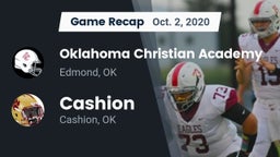 Recap: Oklahoma Christian Academy  vs. Cashion  2020