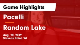 Pacelli  vs Random Lake  Game Highlights - Aug. 28, 2019