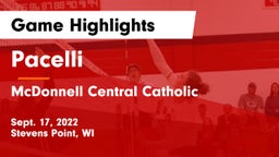 Pacelli  vs McDonnell Central Catholic Game Highlights - Sept. 17, 2022