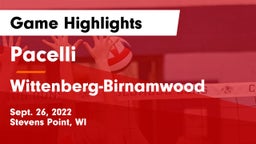 Pacelli  vs Wittenberg-Birnamwood  Game Highlights - Sept. 26, 2022