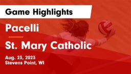 Pacelli  vs St. Mary Catholic  Game Highlights - Aug. 23, 2023