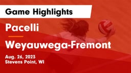 Pacelli  vs Weyauwega-Fremont  Game Highlights - Aug. 26, 2023