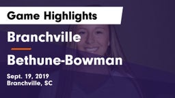 Branchville  vs Bethune-Bowman Game Highlights - Sept. 19, 2019