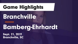 Branchville  vs Bamberg-Ehrhardt Game Highlights - Sept. 21, 2019
