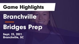 Branchville  vs Bridges Prep Game Highlights - Sept. 23, 2021