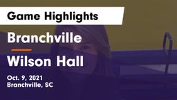 Branchville  vs Wilson Hall  Game Highlights - Oct. 9, 2021