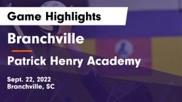 Branchville  vs Patrick Henry Academy Game Highlights - Sept. 22, 2022