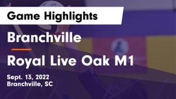 Branchville  vs Royal Live Oak M1 Game Highlights - Sept. 13, 2022