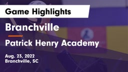 Branchville  vs Patrick Henry Academy Game Highlights - Aug. 23, 2022
