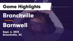 Branchville  vs Barnwell  Game Highlights - Sept. 6, 2023