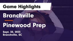 Branchville  vs Pinewood Prep  Game Highlights - Sept. 30, 2023