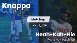 Matchup: Knappa vs. Neah-Kah-Nie  2018