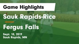 Sauk Rapids-Rice  vs Fergus Falls  Game Highlights - Sept. 10, 2019