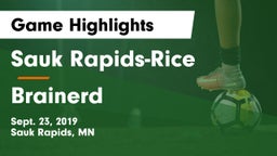 Sauk Rapids-Rice  vs Brainerd  Game Highlights - Sept. 23, 2019