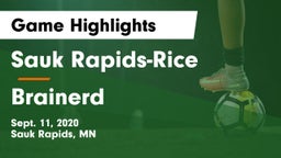 Sauk Rapids-Rice  vs Brainerd  Game Highlights - Sept. 11, 2020