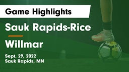 Sauk Rapids-Rice  vs Willmar  Game Highlights - Sept. 29, 2022