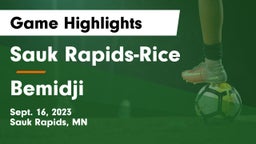 Sauk Rapids-Rice  vs Bemidji  Game Highlights - Sept. 16, 2023