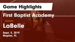 First Baptist Academy  vs LaBelle  Game Highlights - Sept. 5, 2019