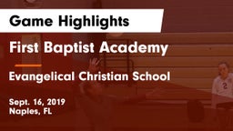 First Baptist Academy  vs Evangelical Christian School Game Highlights - Sept. 16, 2019