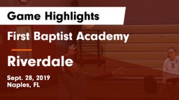 First Baptist Academy  vs Riverdale Game Highlights - Sept. 28, 2019