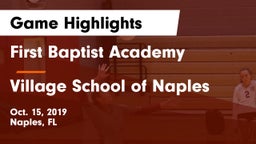 First Baptist Academy  vs Village School of Naples Game Highlights - Oct. 15, 2019