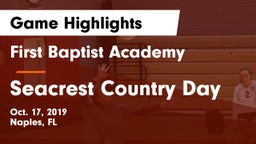 First Baptist Academy  vs Seacrest Country Day Game Highlights - Oct. 17, 2019