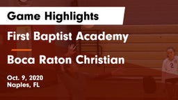 First Baptist Academy  vs Boca Raton Christian  Game Highlights - Oct. 9, 2020