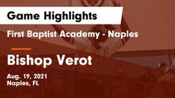 First Baptist Academy - Naples vs Bishop Verot  Game Highlights - Aug. 19, 2021