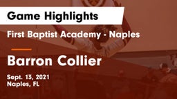 First Baptist Academy - Naples vs Barron Collier Game Highlights - Sept. 13, 2021