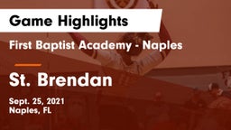 First Baptist Academy - Naples vs St. Brendan  Game Highlights - Sept. 25, 2021