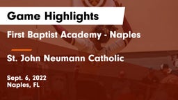 First Baptist Academy - Naples vs St. John Neumann Catholic  Game Highlights - Sept. 6, 2022