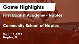 First Baptist Academy - Naples vs Community School of Naples Game Highlights - Sept. 15, 2022