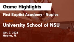 First Baptist Academy - Naples vs University School of NSU Game Highlights - Oct. 7, 2022