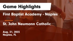 First Baptist Academy - Naples vs St. John Neumann Catholic  Game Highlights - Aug. 31, 2023